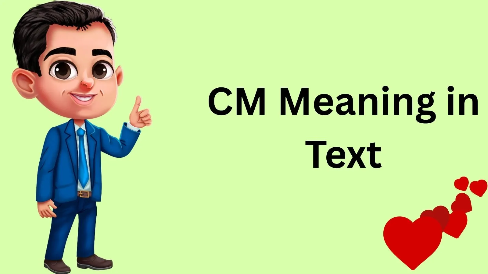 You are currently viewing CM Meaning in Text: A Complete Comprehensive Guide (Latest Update)