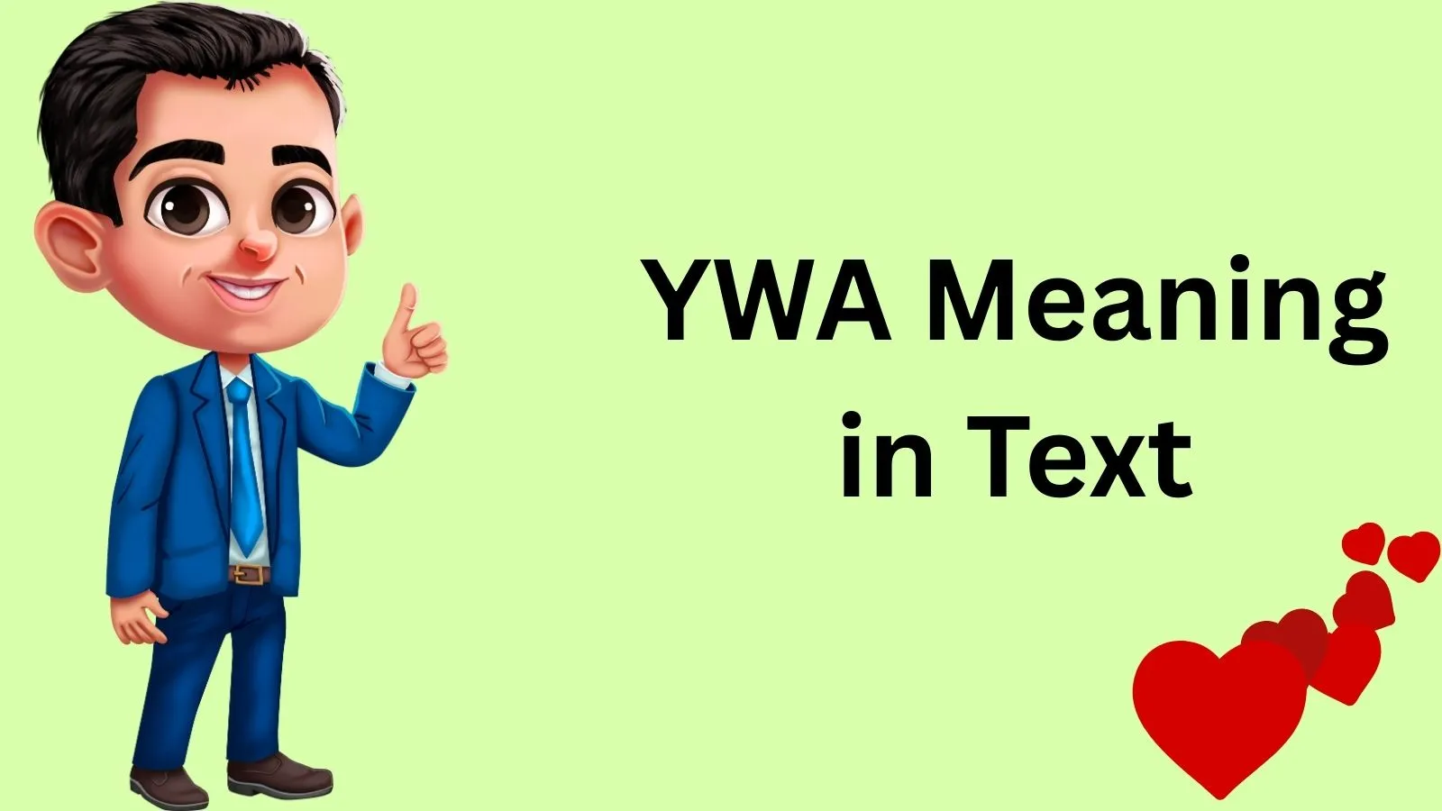 You are currently viewing YWA Meaning in Text: A Complete Comprehensive Guide (Latest Update)