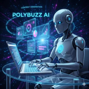 Read more about the article Polybuzz AI: Features, Pricing, Use Cases, and Complete Review (2025 Guide)